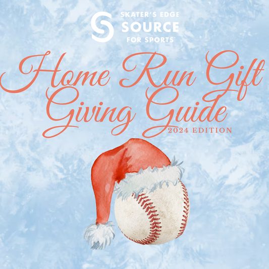 Skater's Edge 2024 Home Run Gift Giving Guide